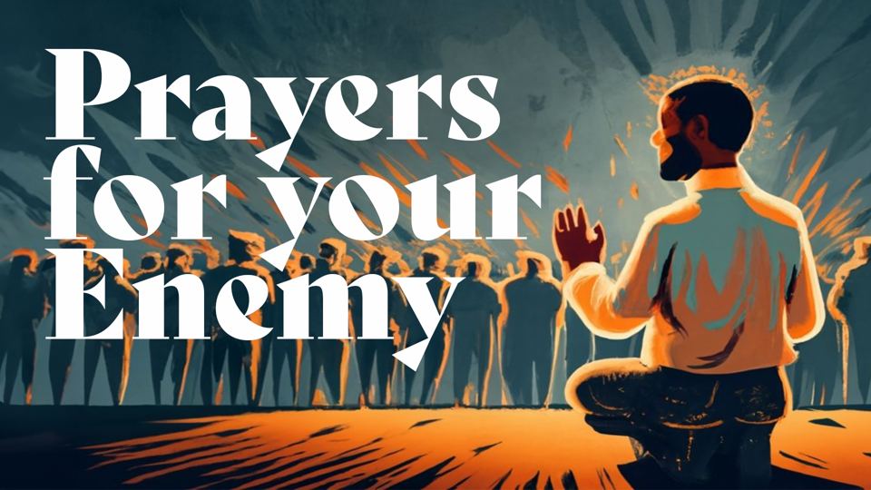 Course cover: Prayers for your Enemy
